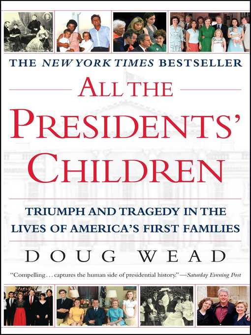 Title details for All the Presidents' Children by Doug Wead - Wait list